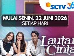 SCTV Persembahkan 2 Sinetron Terbaru Bertajuk “Lautan Cinta” dan “Sebening Cinta” Bersama Abidzar Al Ghifari Hingga Zoe Jackson